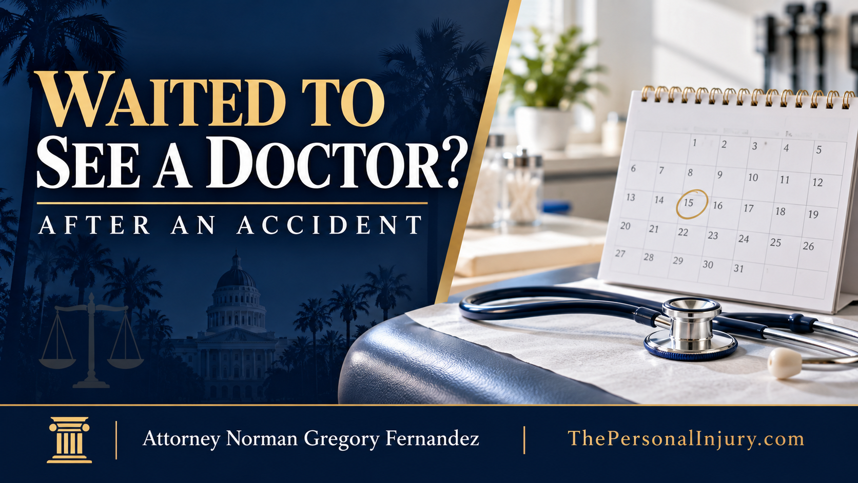 Delayed Medical Treatment After a California Accident Branded illustration about delayed medical treatment following an accident